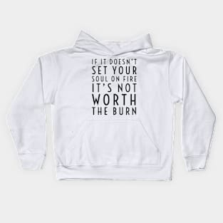 Soul on fire Kids Hoodie